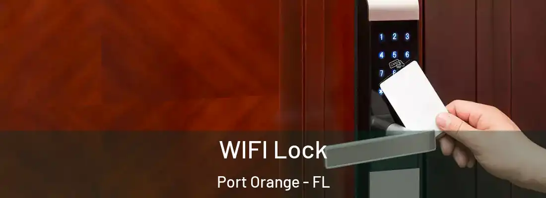 WIFI Lock Port Orange - FL